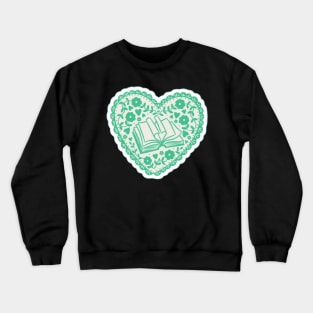 Sea Green Book in a Heart with Flowers Crewneck Sweatshirt